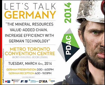 German Day at PDAC 2014 - International Convention, Trade Show and Investors' Exchange - Mining Investment Show in Toronto, Canada
