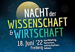 Foto: Bildmarke Lange Nacht der Wissenschaft und Wirtschaft Freiberg 18.06.2022 ©Copyright: Stadt Freiberg